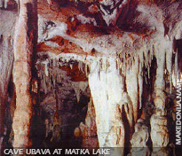 Matka lake - cave Ubava