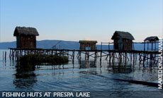 Fishinh huts at Prespa lake